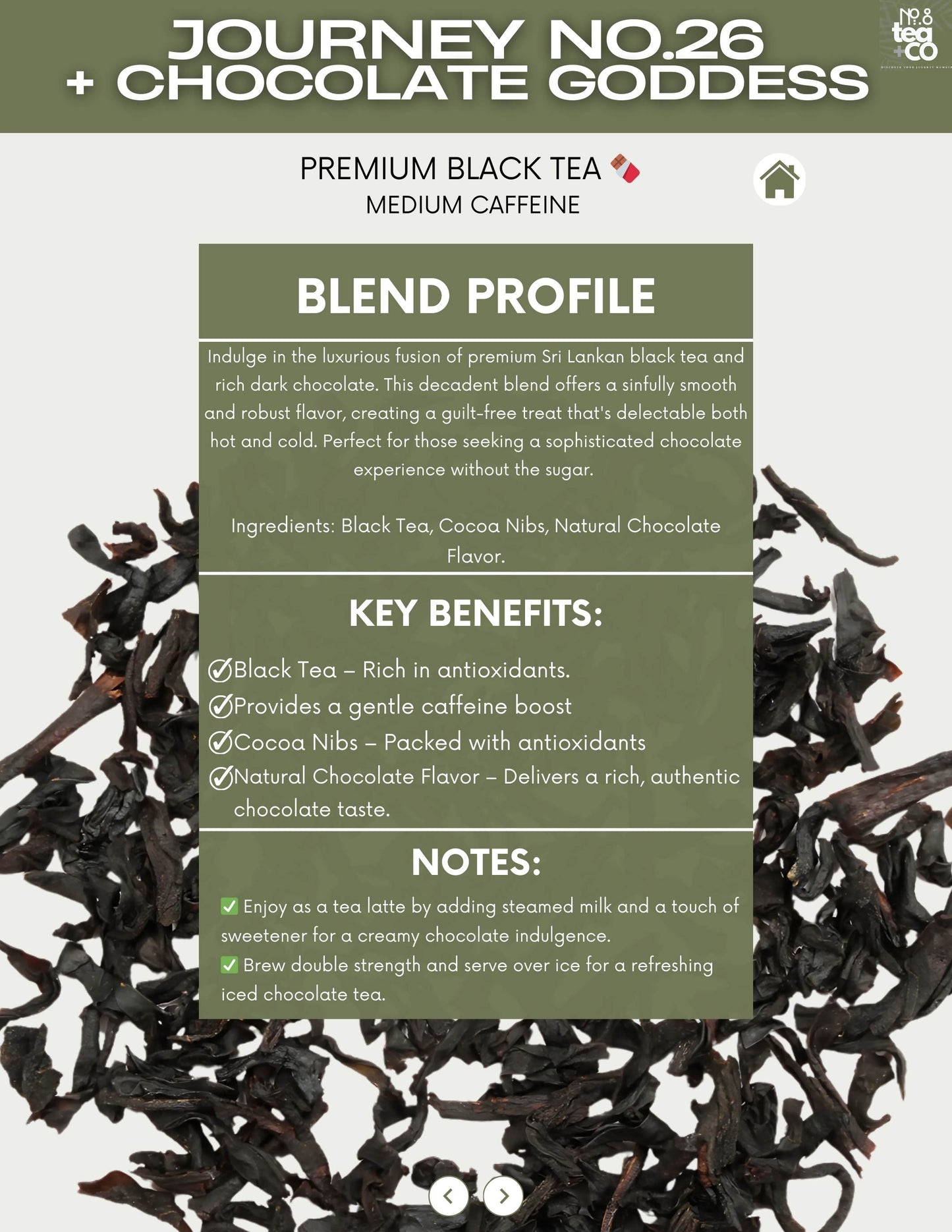 No.26 + Chocolate Goddess - Luxurious Tea Blend Premium Sri Lankan Black Tea - Loose Leaf Tea
