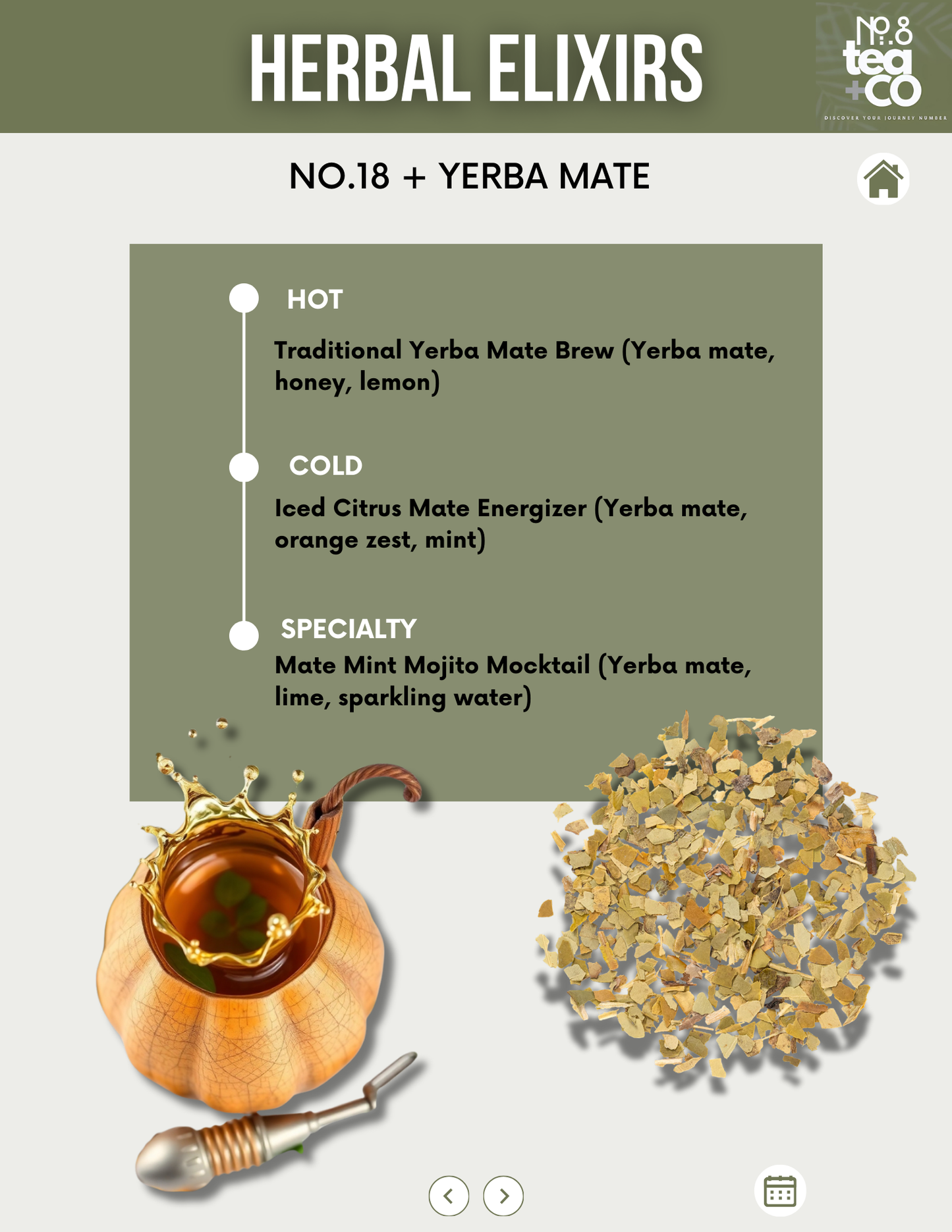No.18 + Yerba Mate Traditional South American Beverage Robust Flavor - Loose Leaf Tea