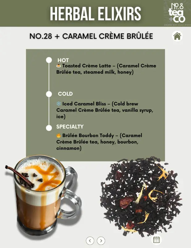 No.28 + Caramel Crème Brûlée - Tea Black Tea Blend - Loose Leaf Tea